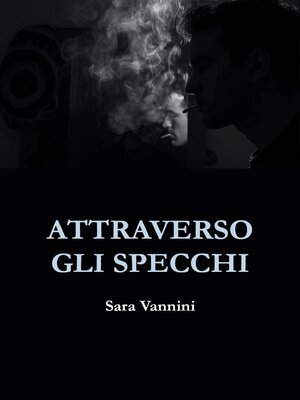 cover image of Attraverso gli specchi